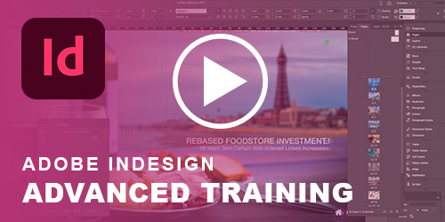 InDesign advanced Leeds course video