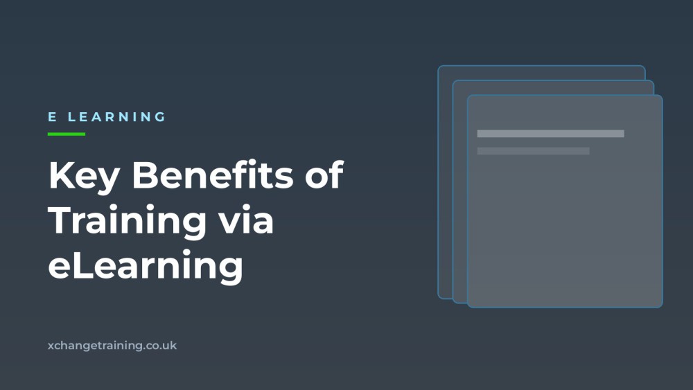 Key Benefits of Training via eLearning